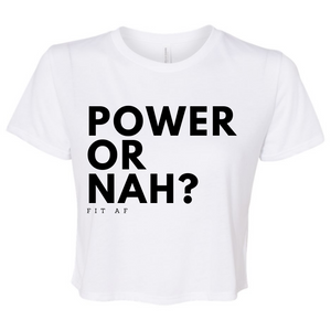 Power Or Nah? Women's Crop Top