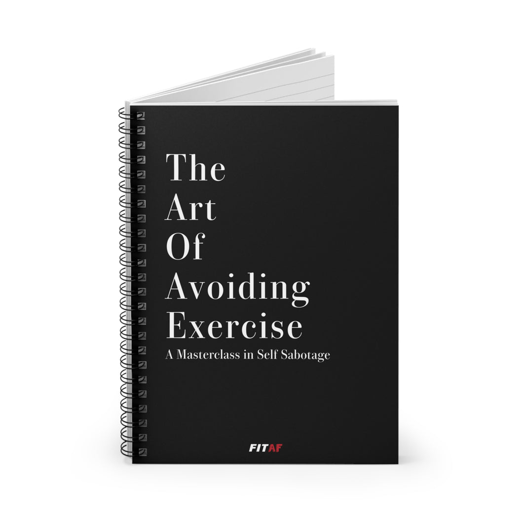 The Art of Avoiding Exercise Notebook