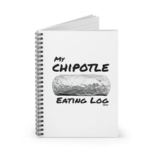Load image into Gallery viewer, My Chipotle Eating Log Spiral Notebook