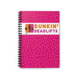 Dunkin' Deadlifts Spiral Notebook