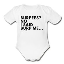 Load image into Gallery viewer, Burpees? Toddler Onsie - white