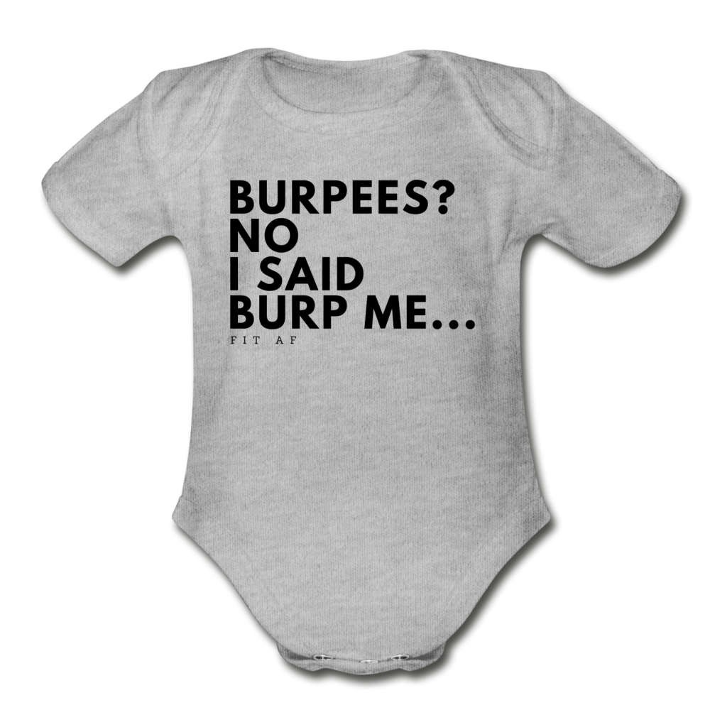 Burpees? Toddler Onsie - heather gray
